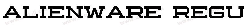Alienware Regular字体转换 Alienware Regular字体转换